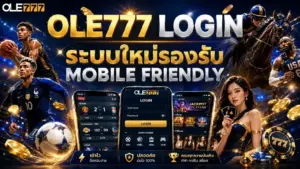 OLE777 Login เข้าสู่ระบบ